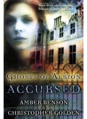 Ghosts of Albion: Accursed