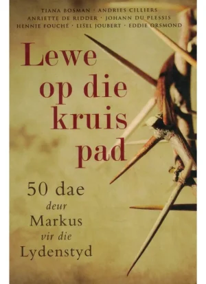 Lewe op die kruis pad