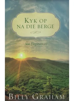 Kyk op na die berge