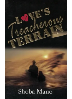 Loves Treacherous Terrain