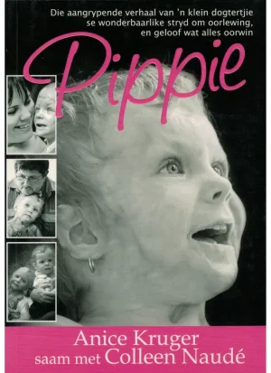 Pippie deur Anice Kruger en Colleen Naude