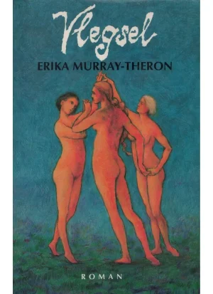 Vlegsel deur Erika Murray-Theron