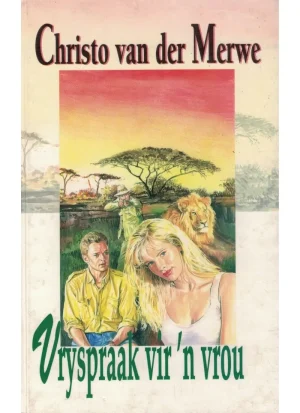 Vryspraak vir 'n vrou deur Christo van der Merwe