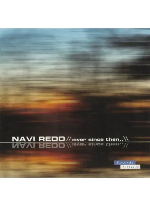 Navi Redd - Ever Since Then (CD)