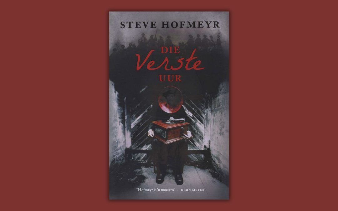 Die Verste Uur deur Steve Hofmeyr