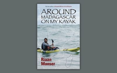 Around Madagascar on my kayak by Riaan Manser