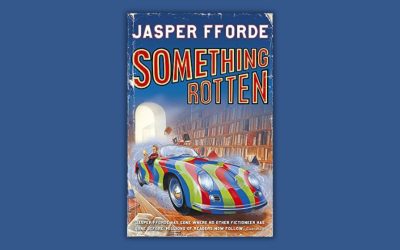 Something Rotten by Jasper Fforde