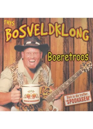 Thys die Bosveldklong - Boeretroos (CD)