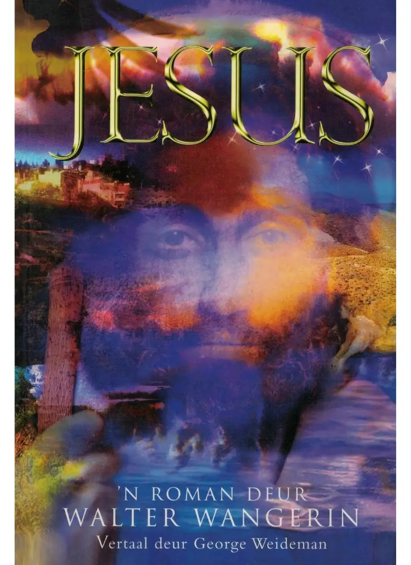 Jesus deur Walter Wangerin