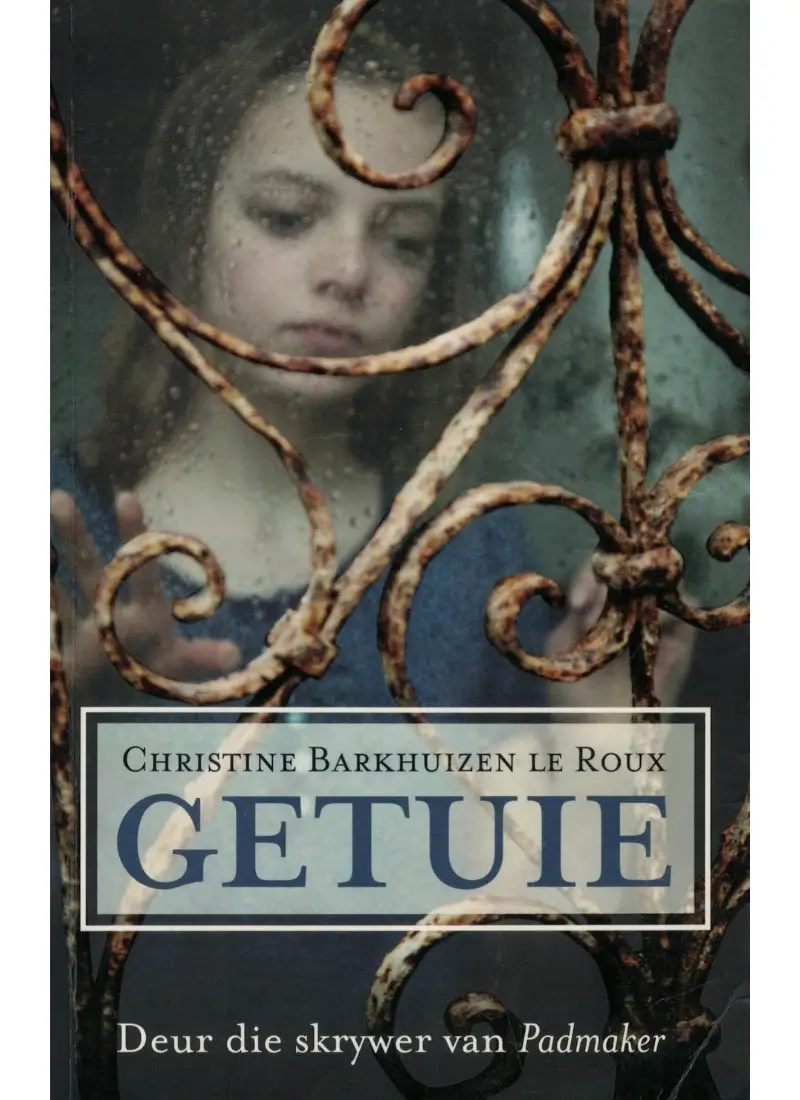 Getuie deur Christine Barkhuizen le Roux