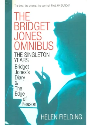 The Bridget Jones Omnibus: The Singleton Years