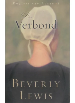 Die Verbond deur Beverly Lewis