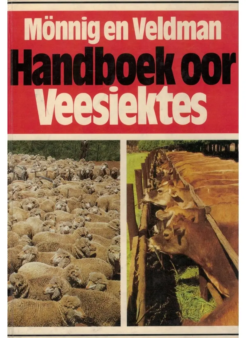 Handboek oor Veesiektes deur H.O. Monnig en F.J. Veldman