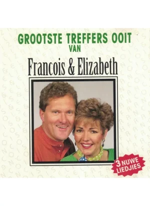 Grootste Treffers Ooit van Francois en Elizabeth (CD)