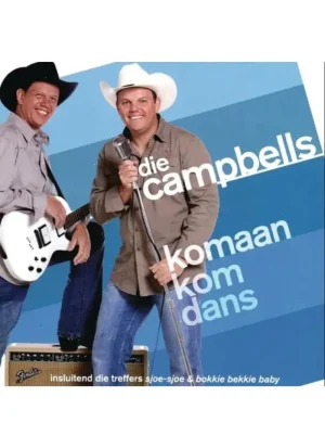 Die Campbells - Komaan kom dans (CD)