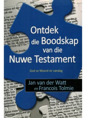 Ontdek die boodskap van die Nuwe Testament