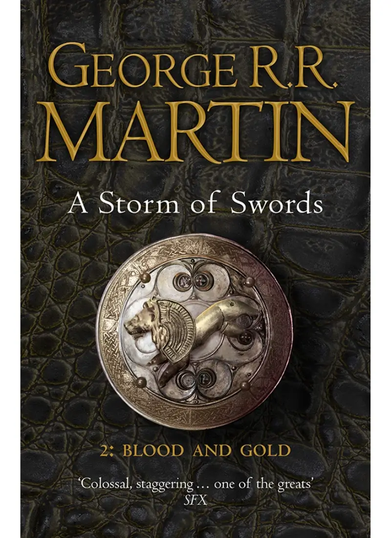 A Storm of Swords - 2: Blood and Gold