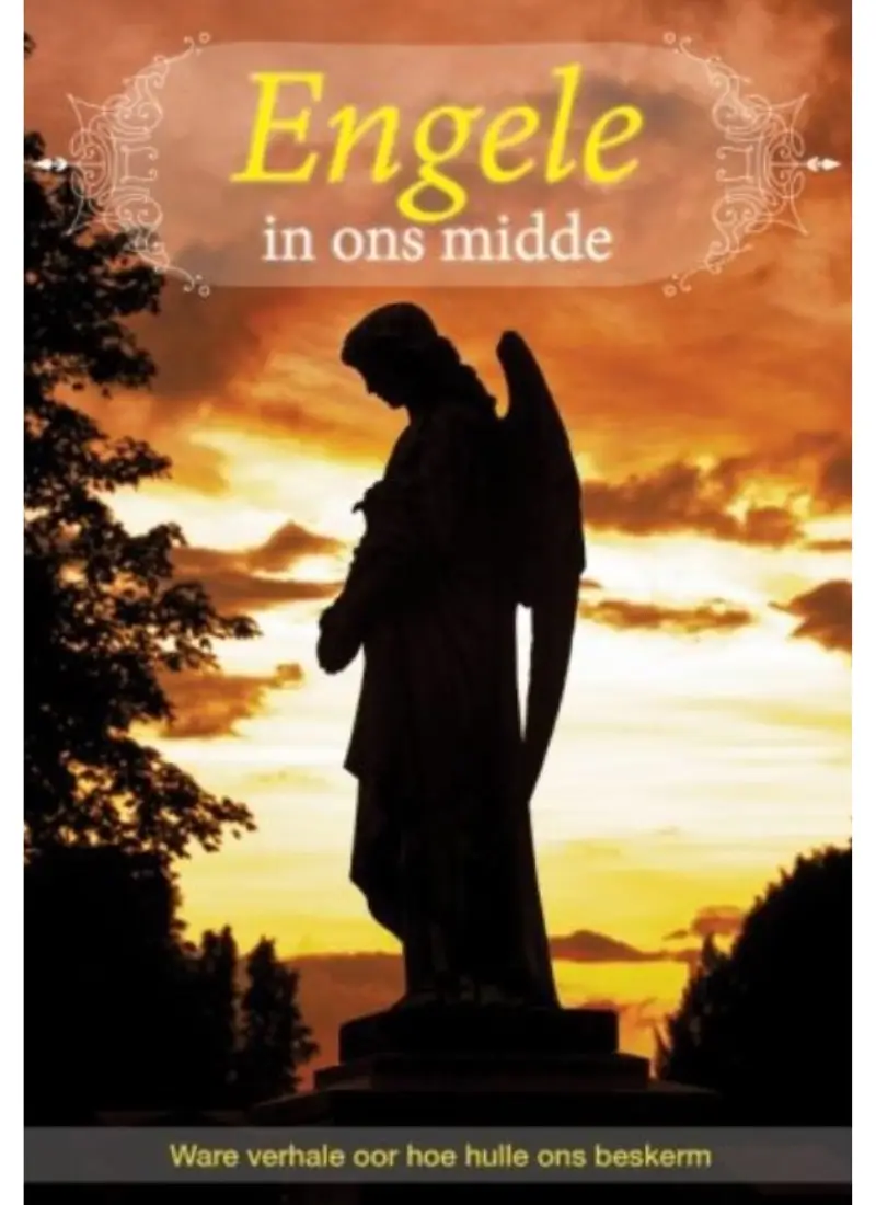 Engele in ons midde