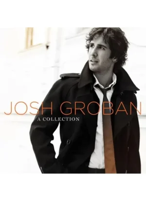 Josh Groban - A Collection (Double CD)