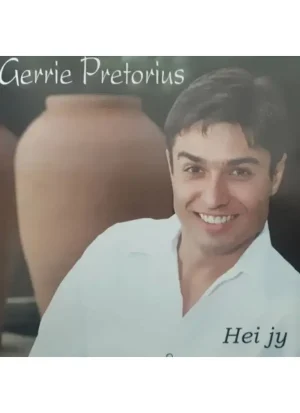Gerrie Pretorius - Hei Jy (Dubbel CD)