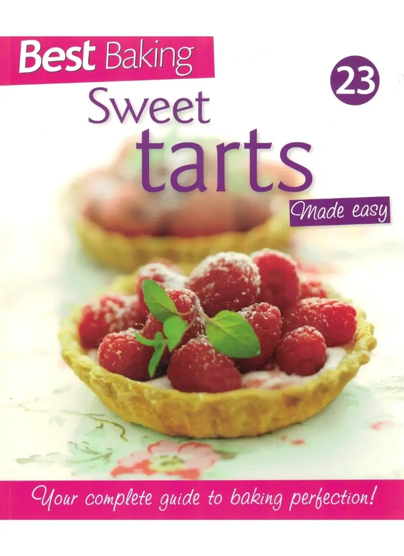 Best Baking 23: Sweet Tarts