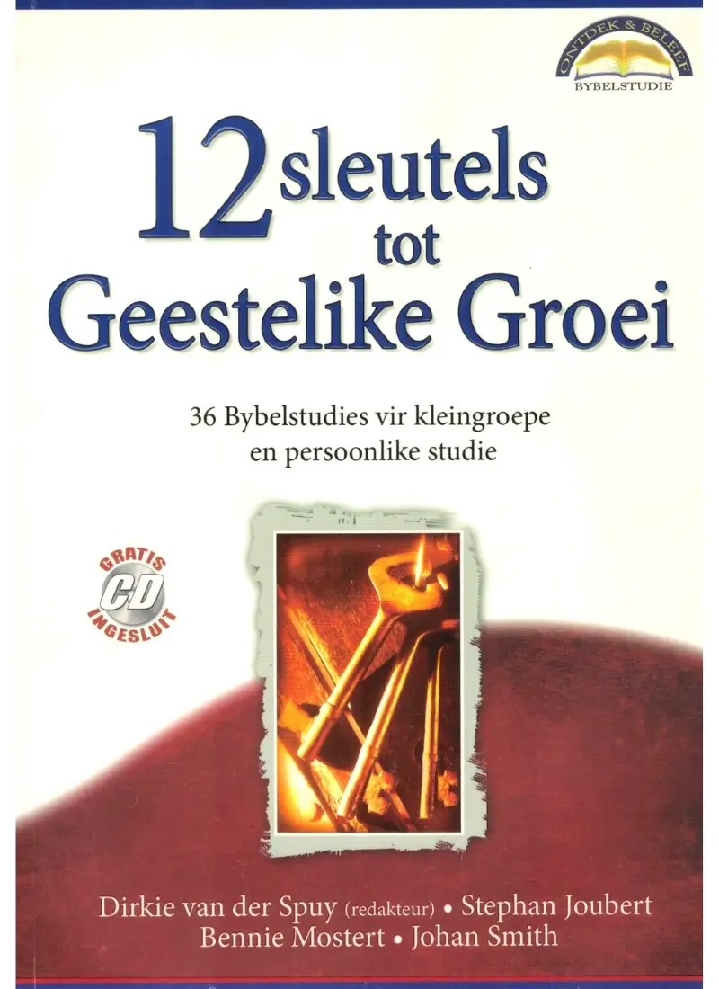 12 Sleutels tot Geestelike Groei
