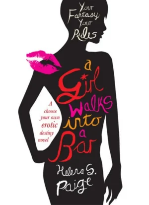A Girl Walks Into a Bar