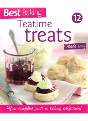 Best Baking 12: Teatime Treats