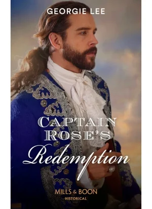 Captain Rose's Redemption