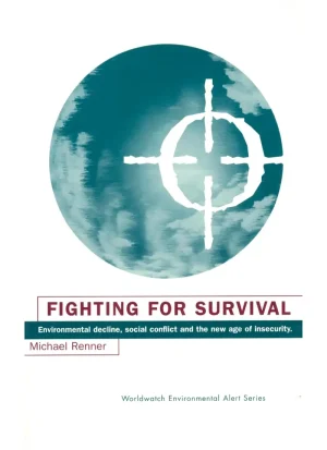 Fighting for Survival