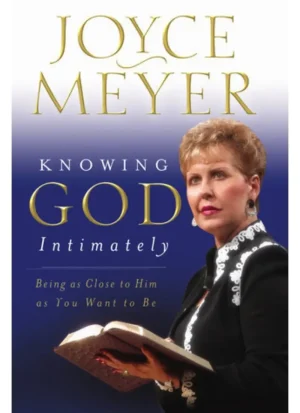 Knowing God Intimately
