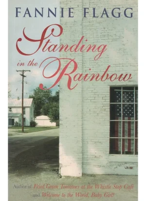 Standing in the Rainbow