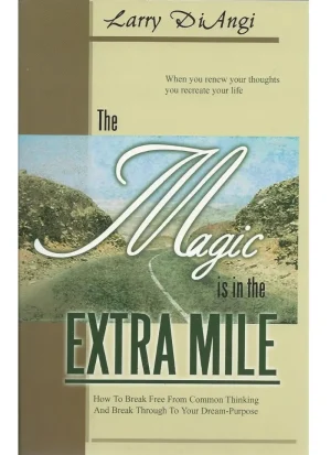 The magic is in the extra mile