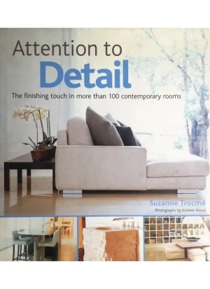 Attention to Detail