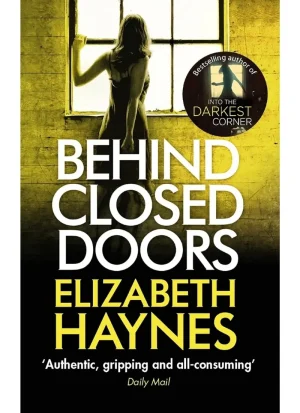 Behind Closed Doors