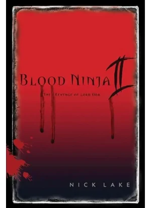 Blood Ninja 2: The Revenge of Lord Oda