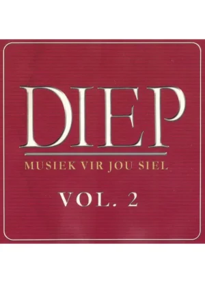 Diep - Musiek vir jou Siel Vol. 2 (CD)