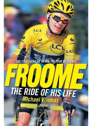 Froome: The ride of his life