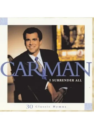 Carman - I Surrender All (CD)