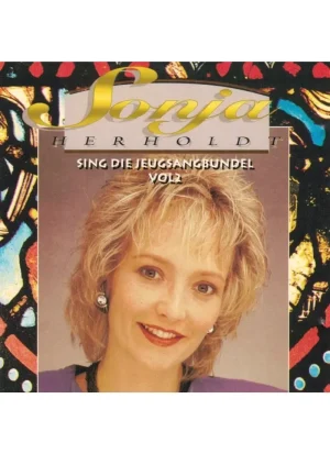 Sonja Herholdt - Sing die Jeugsangbundel Vol.2 (CD)