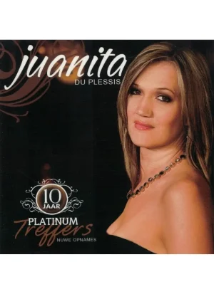 Juanita du Plessis - 10 Jaar Platinum Treffers (Dubbel CD)