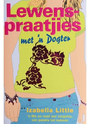Lewenspraatjies met 'n dogter