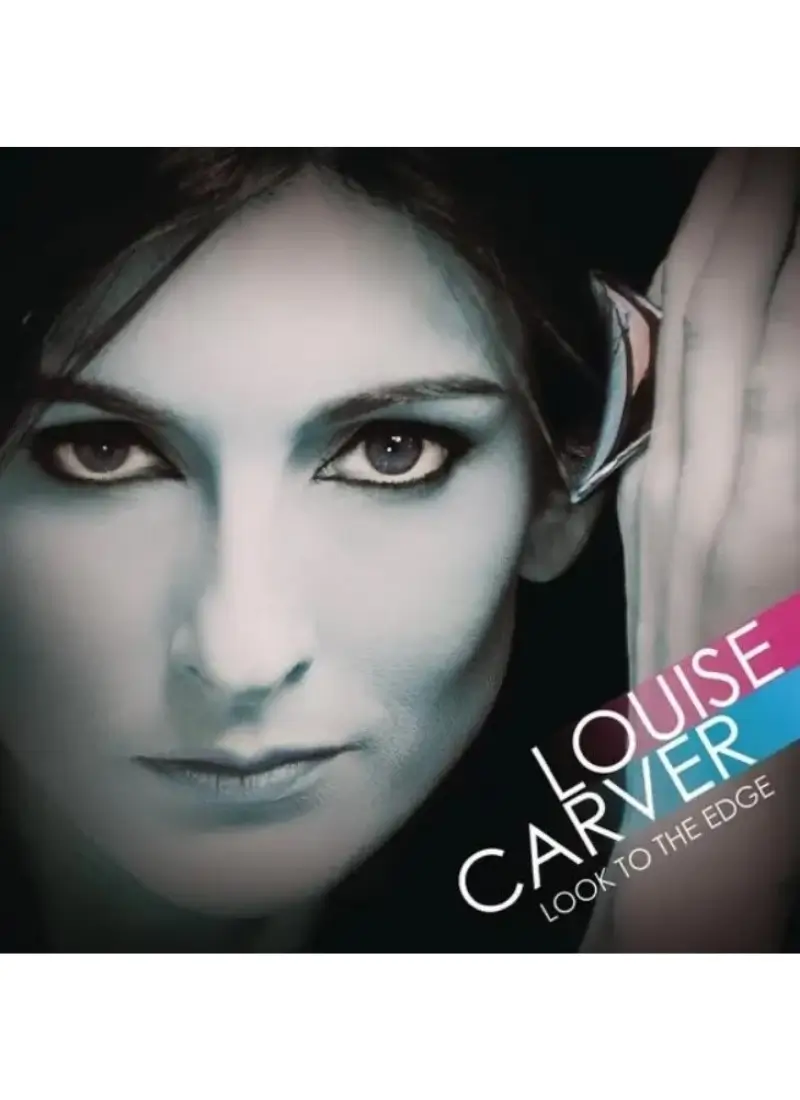 Louise Carver - Look to the Edge (CD)