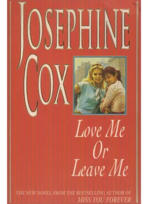 Love Me or Leave Me