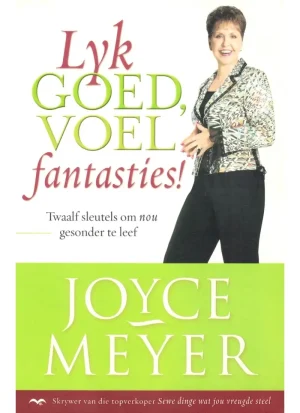 Lyk goed, voel fantasties