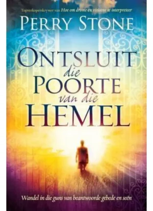Ontsluit die poorte van die hemel
