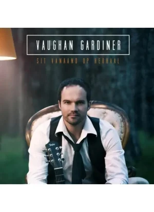 Vaughan Gardiner - Sit vanaand op herhaal (CD)