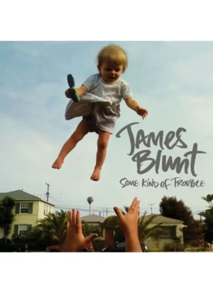 James Blunt - Some Kind of Trouble (CD and DVD)