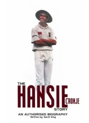 The Hansie Cronje Story