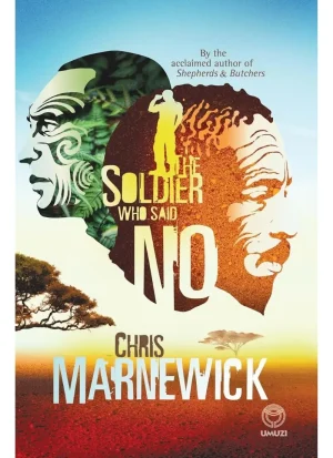 The Soldier Who Said No